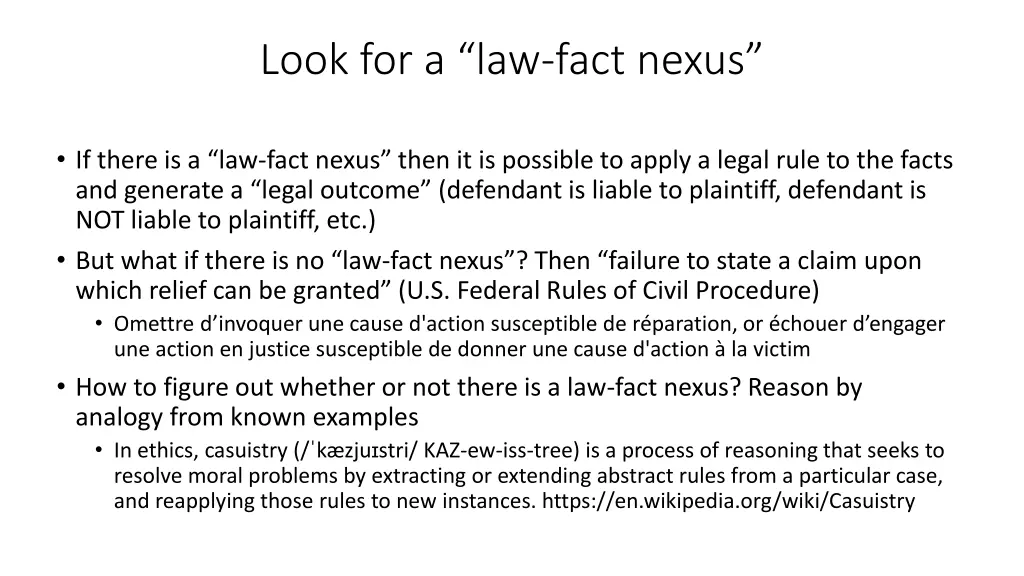 look for a law fact nexus
