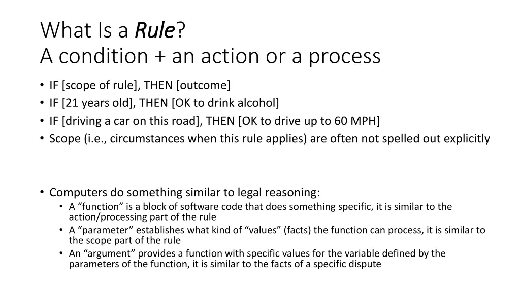 what is a rule a condition an action or a process