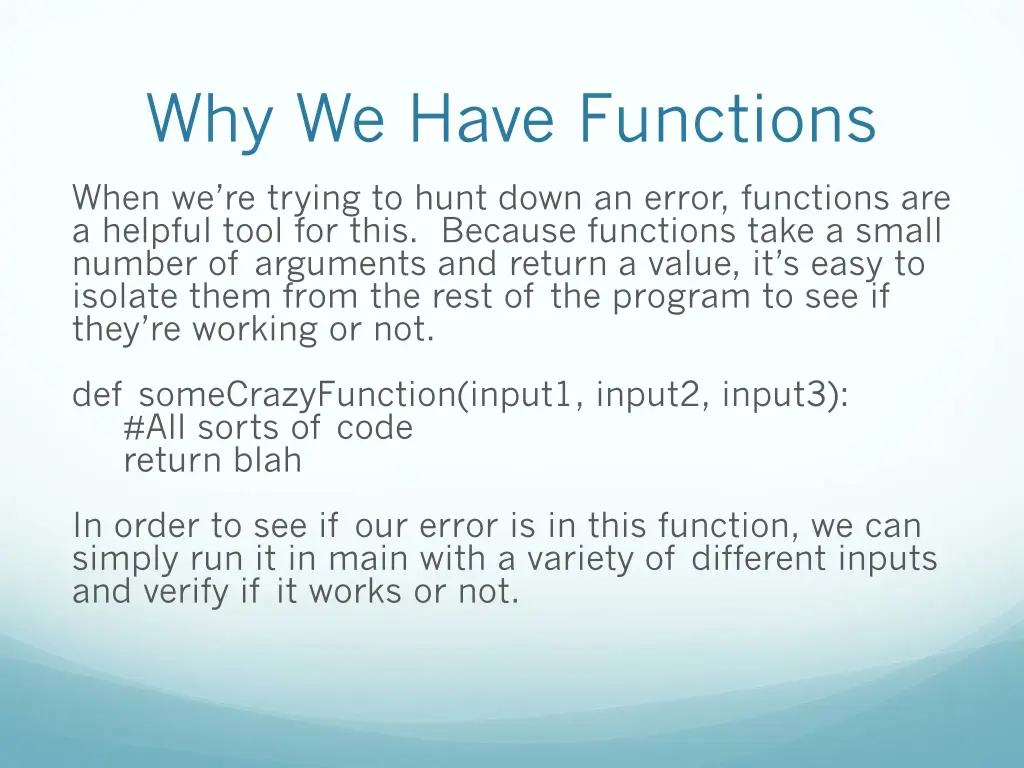 why we have functions