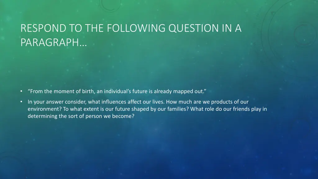respond to the following question in a paragraph