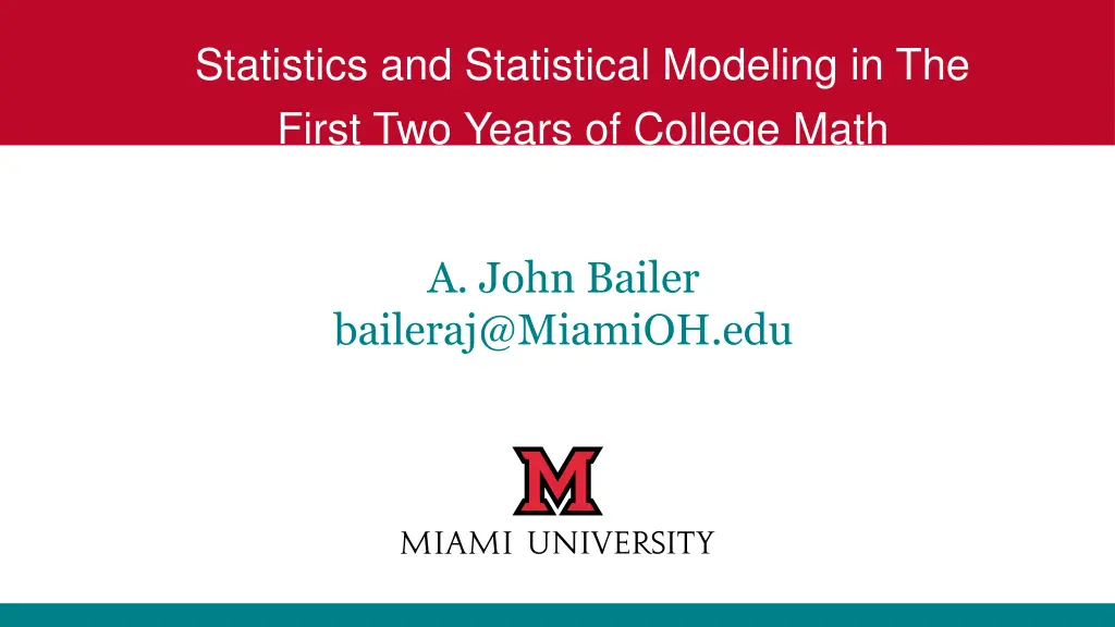 statistics and statistical modeling in the first