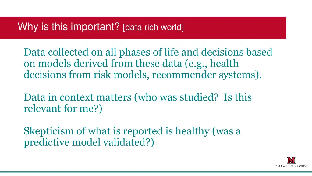 why is this important data rich world
