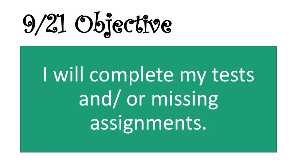 9 21 objective 9 21 objective