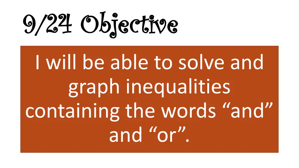 9 24 objective 9 24 objective