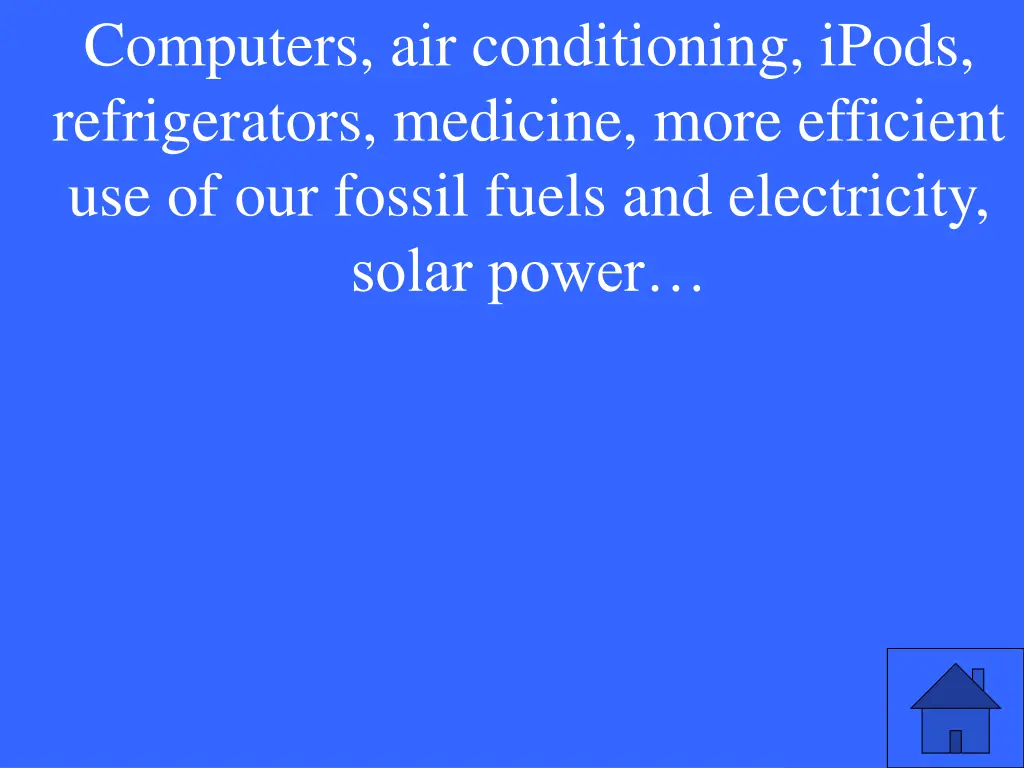 computers air conditioning ipods refrigerators