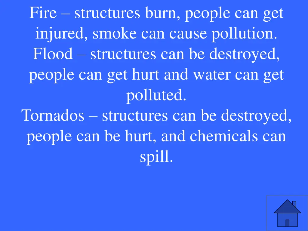 fire structures burn people can get injured smoke