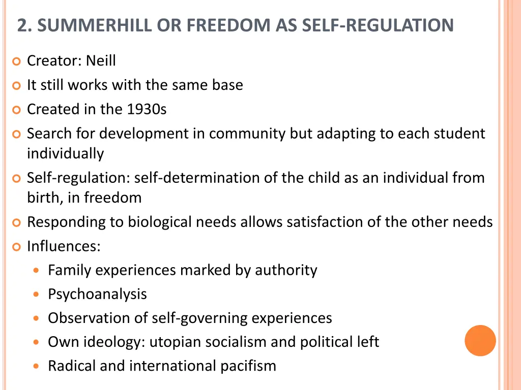 2 summerhill or freedom as self regulation 1