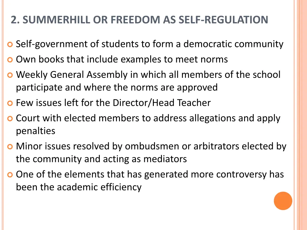 2 summerhill or freedom as self regulation 3