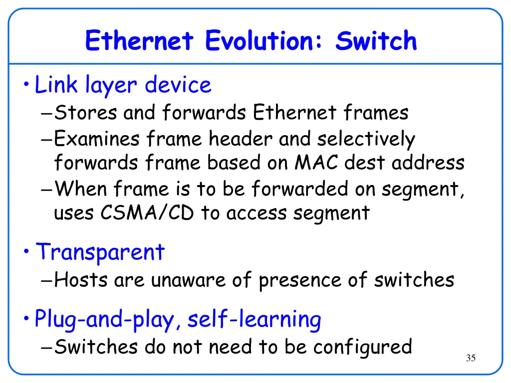 ethernet evolution switch link layer device