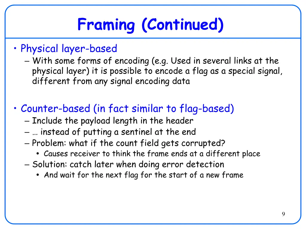 framing continued