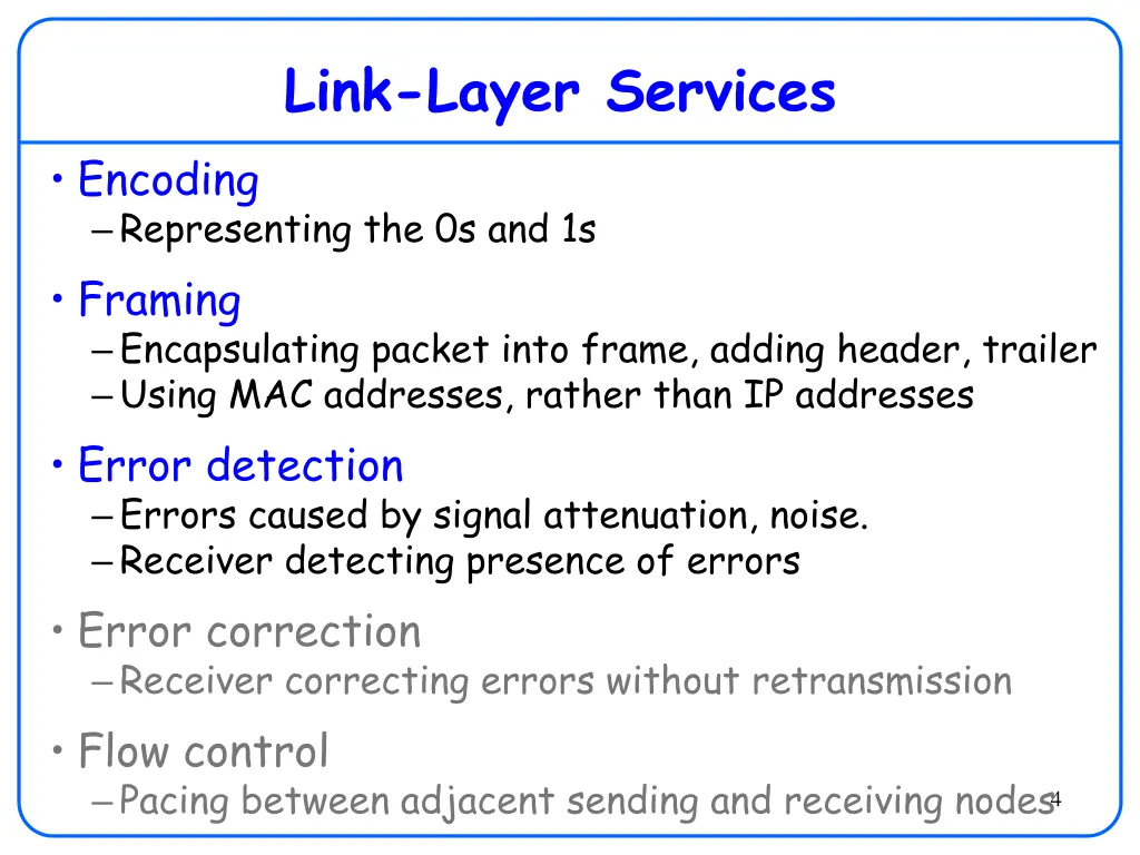 link layer services