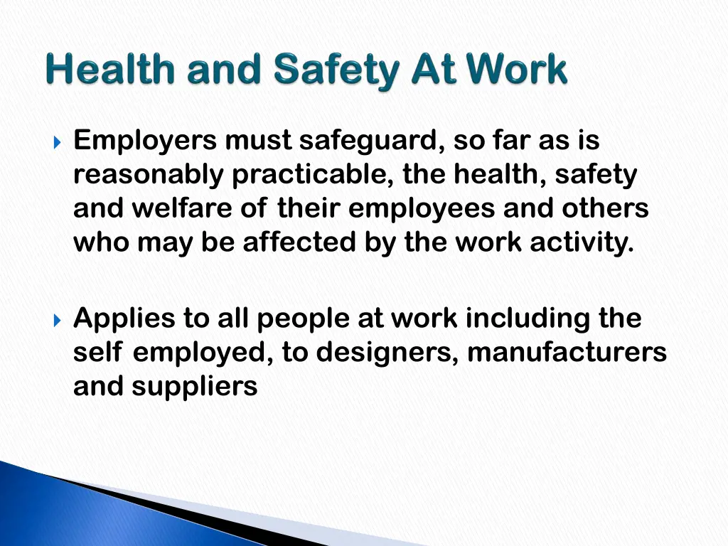 employers must safeguard so far as is reasonably