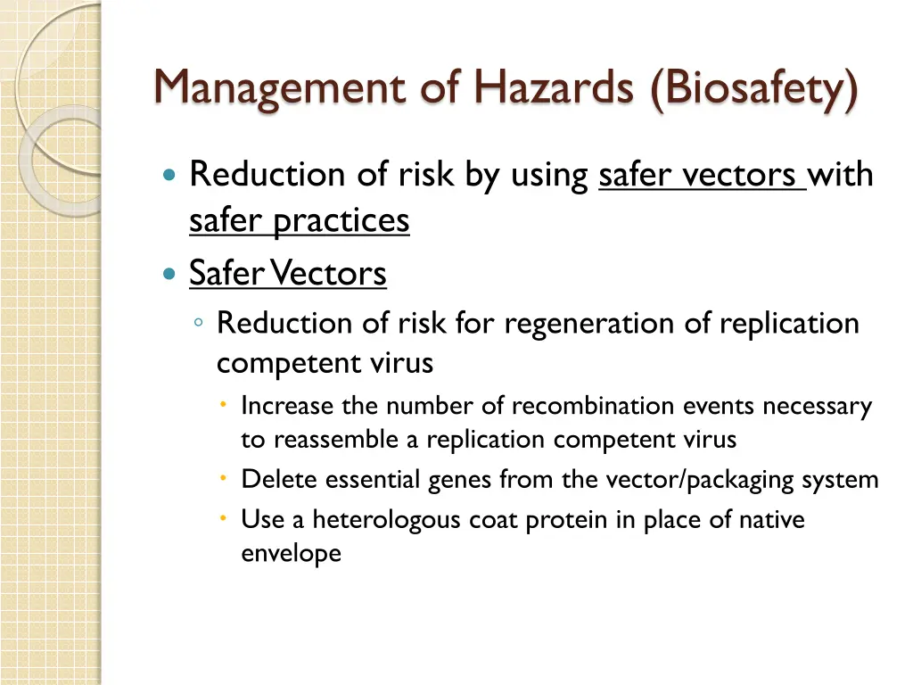 management of hazards biosafety