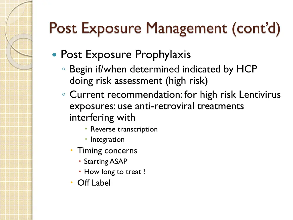 post exposure management cont d 2