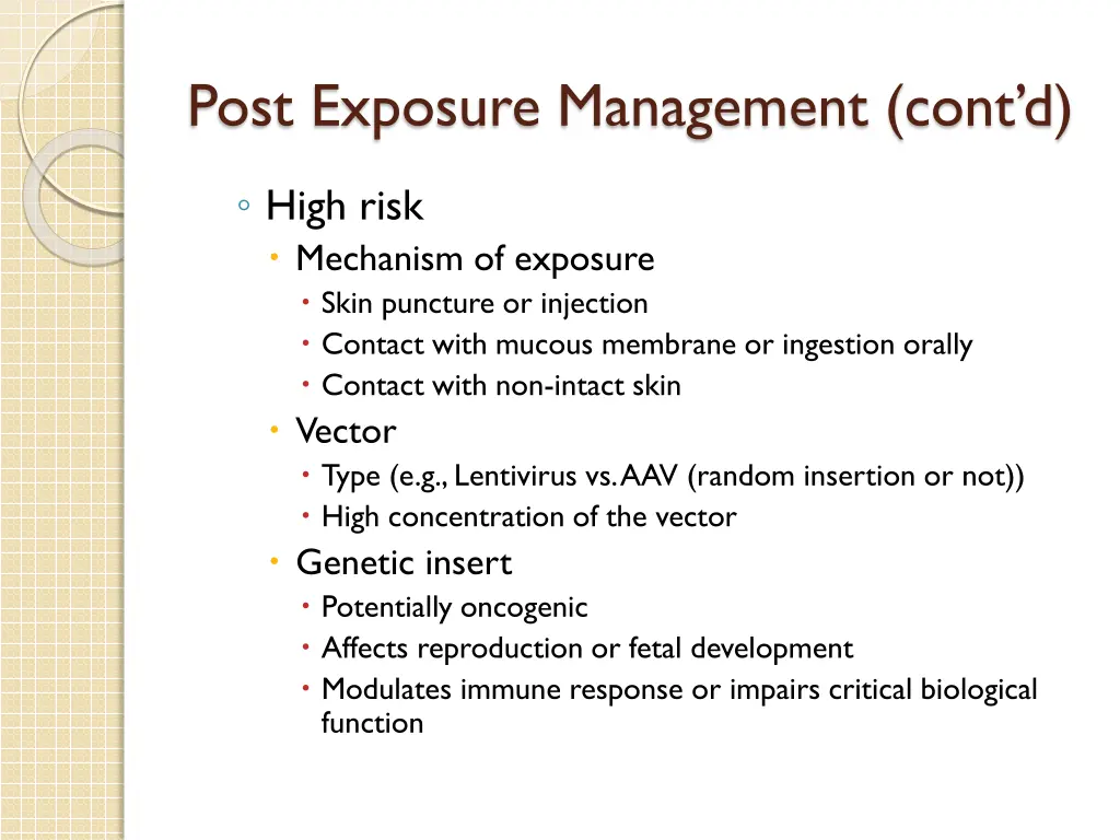post exposure management cont d