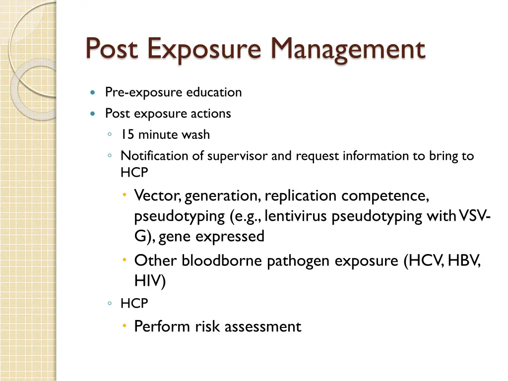 post exposure management