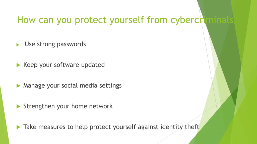 how can you protect yourself from cybercriminals