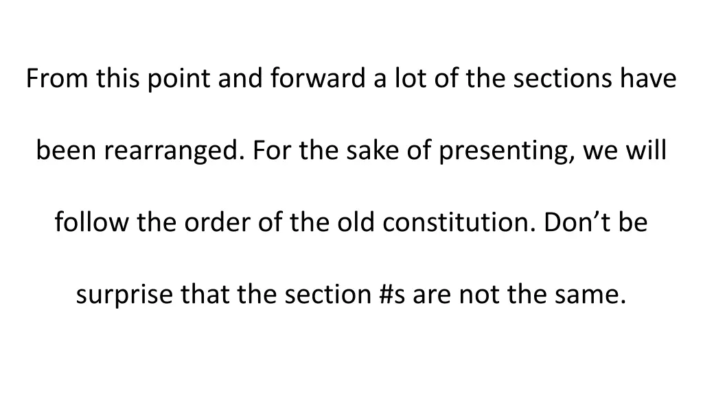 from this point and forward a lot of the sections