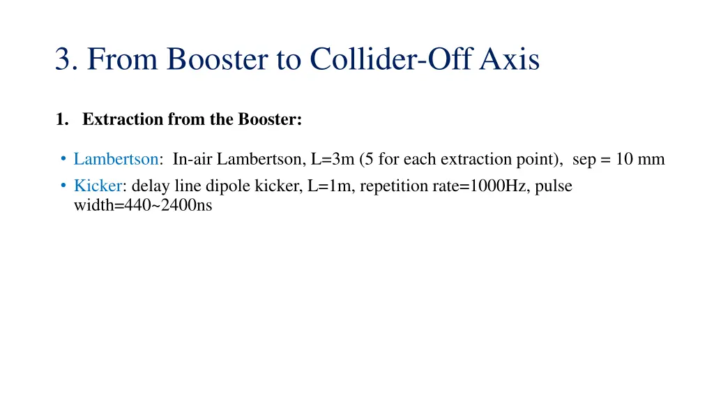 3 from booster to collider off axis 2