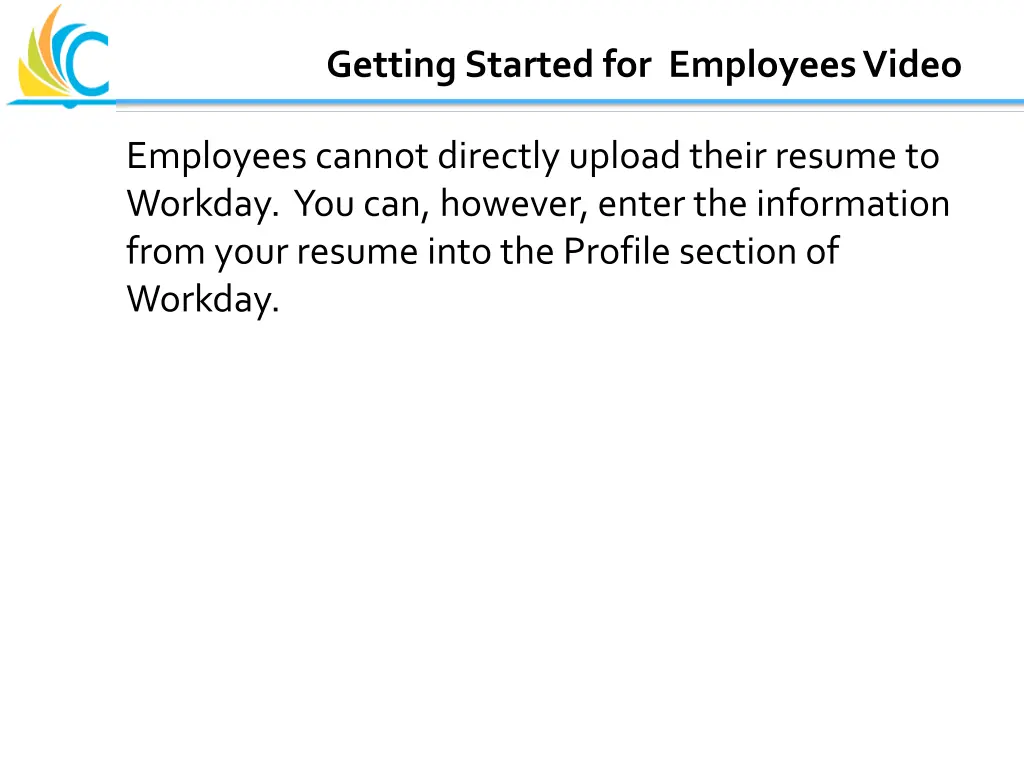 getting started for employees video