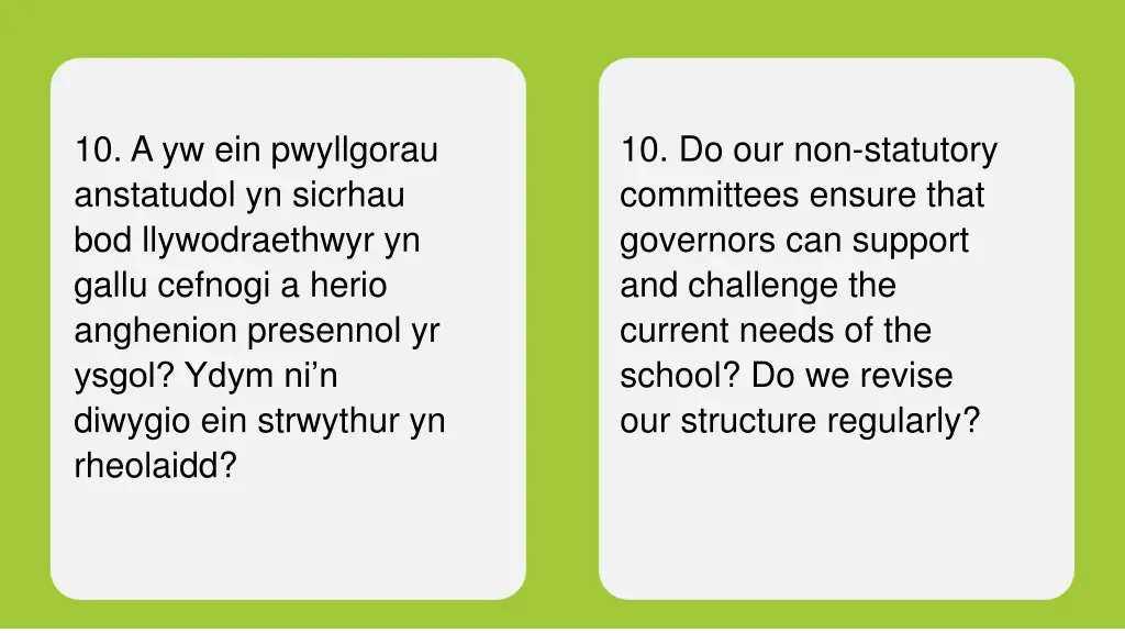 10 a yw ein pwyllgorau anstatudol yn sicrhau