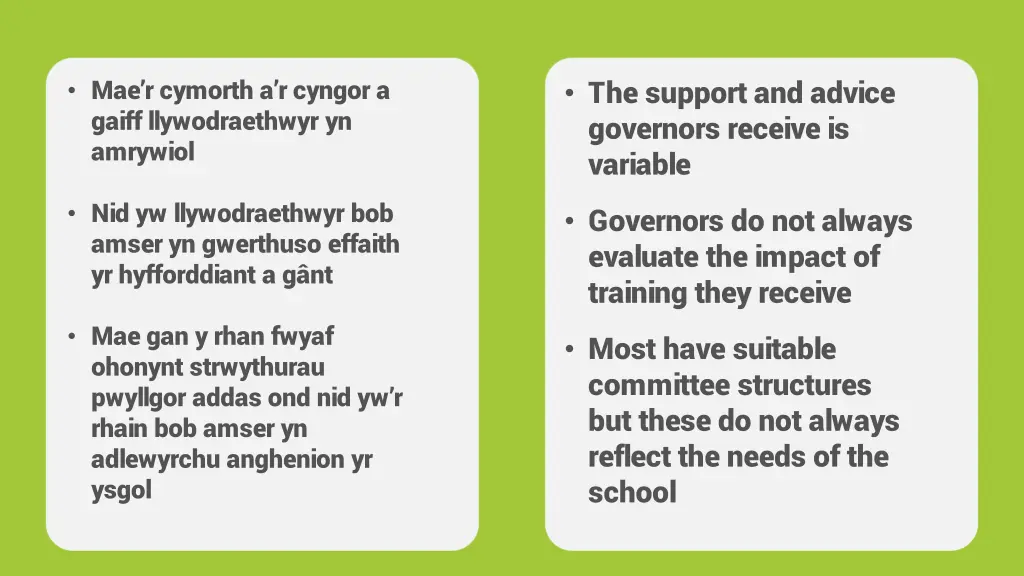 the support and advice governors receive