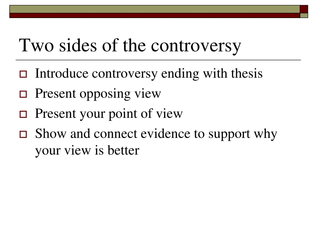 two sides of the controversy