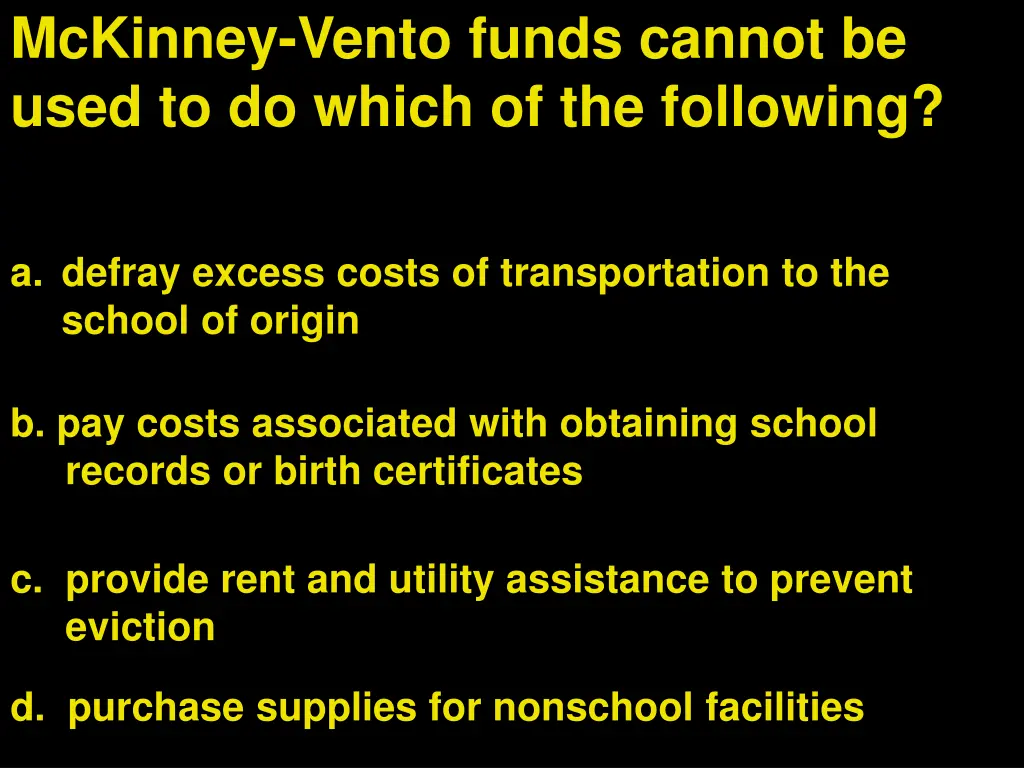 mckinney vento funds cannot be used to do which