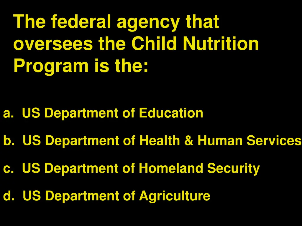 the federal agency that oversees the child