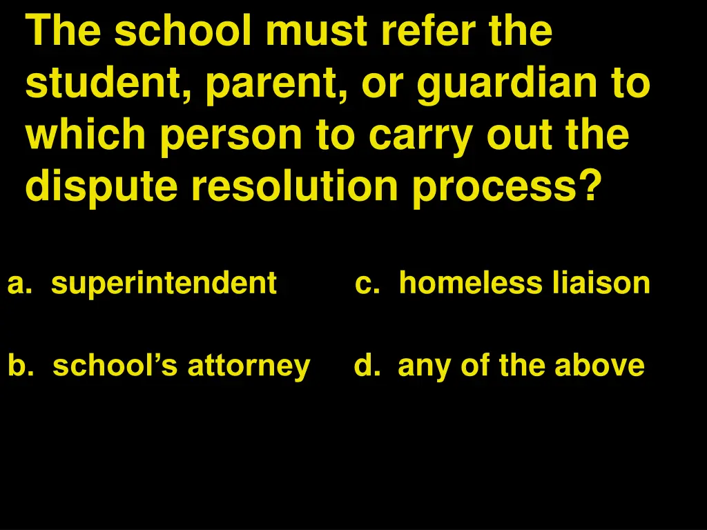 the school must refer the student parent