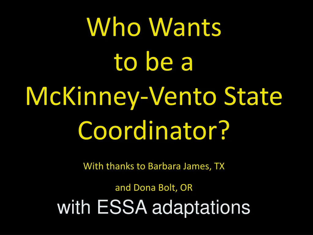 who wants to be a mckinney vento state coordinator