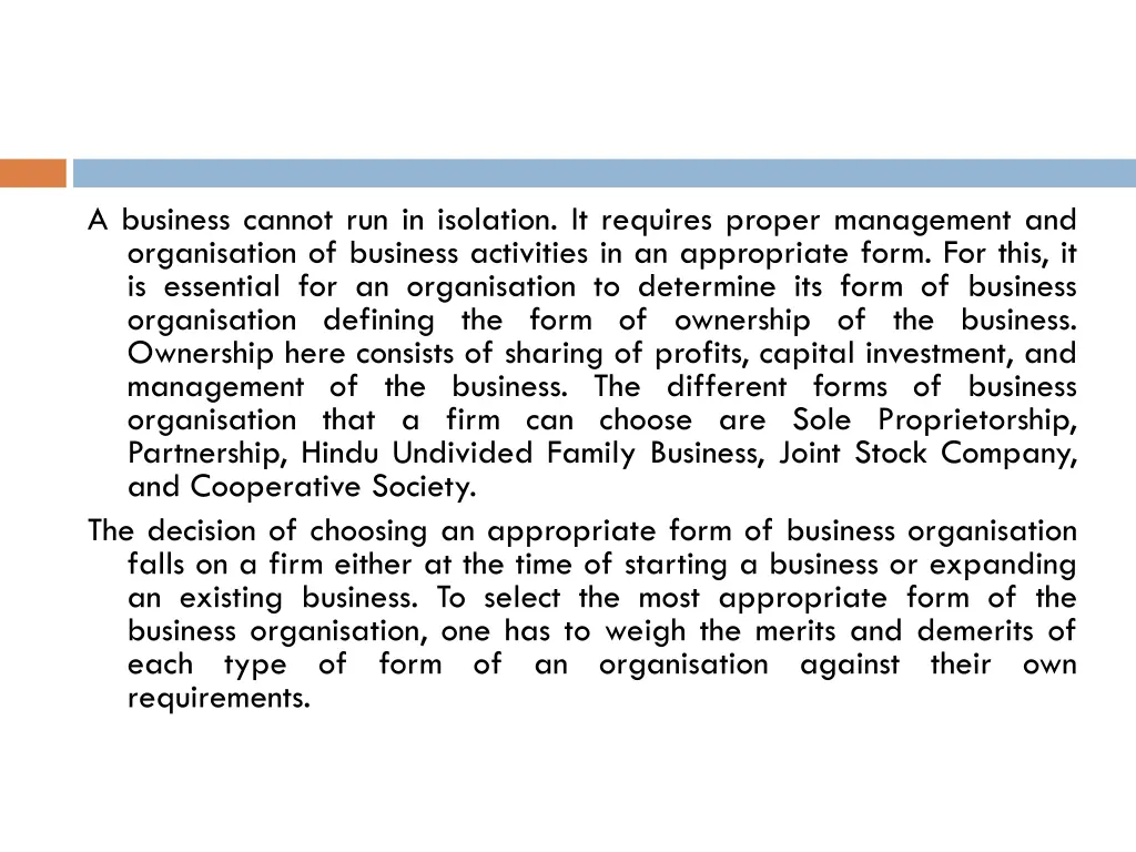 a business cannot run in isolation it requires
