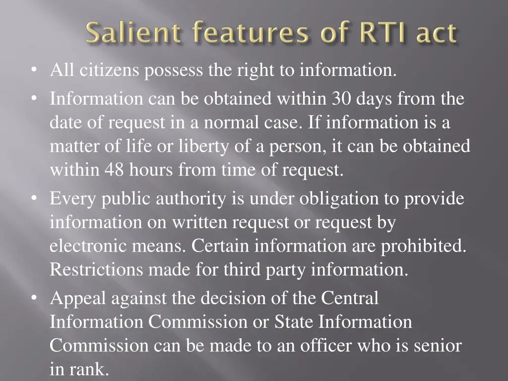 all citizens possess the right to information