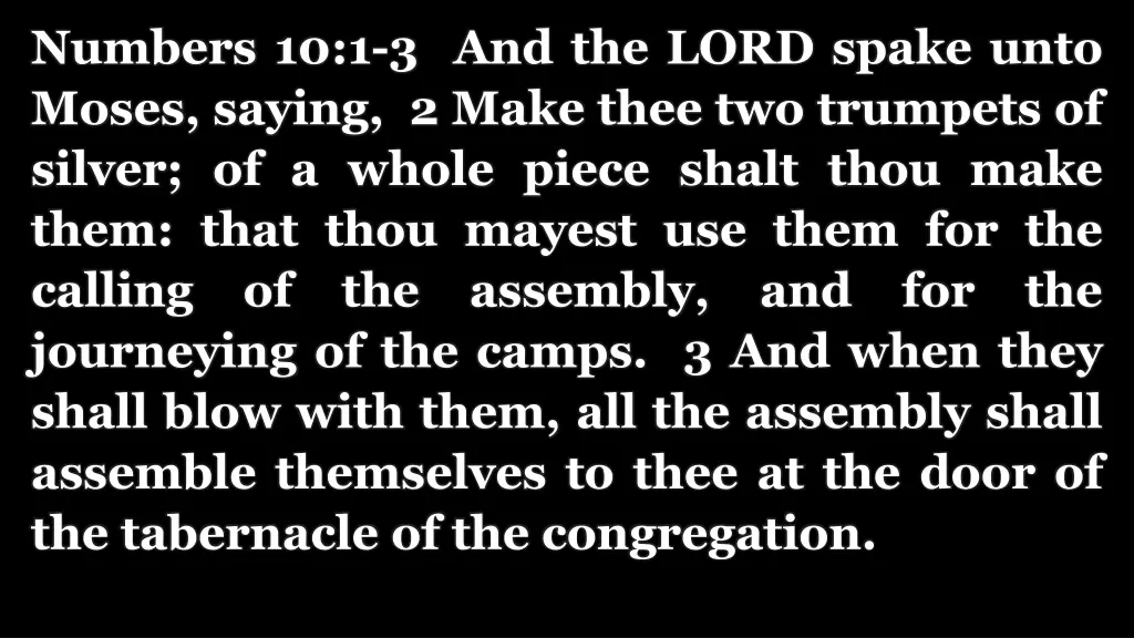 numbers 10 1 3 and the lord spake unto moses