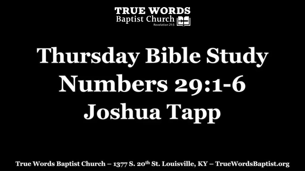 thursday bible study numbers 29 1 6 joshua tapp