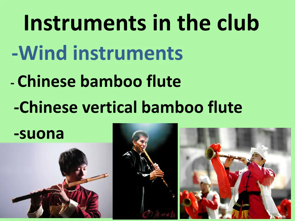 instruments in the club wind instruments