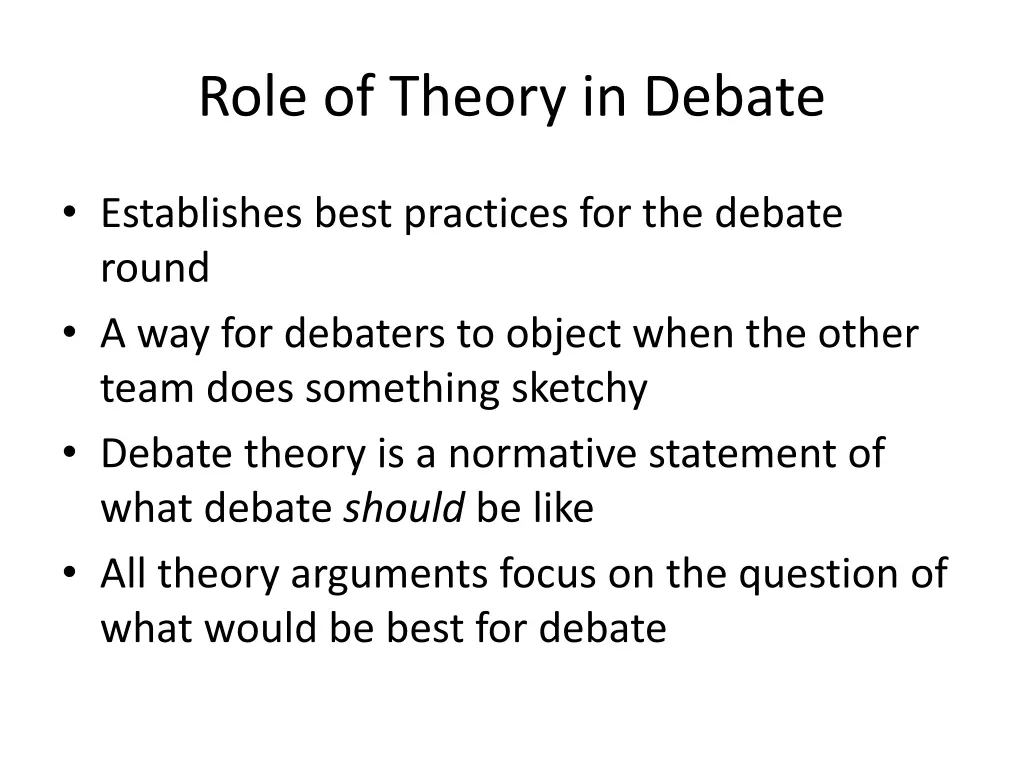 role of theory in debate