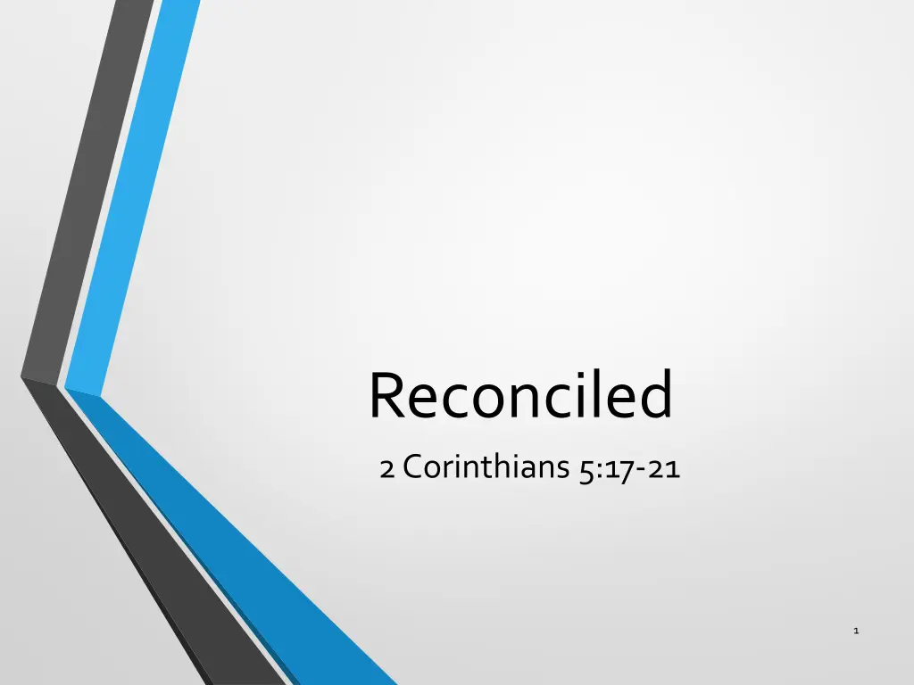reconciled 2 corinthians 5 17 21