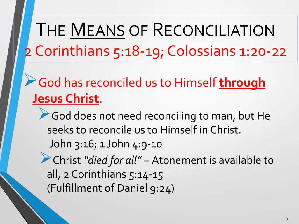 t he m eans of r econciliation 2 corinthians