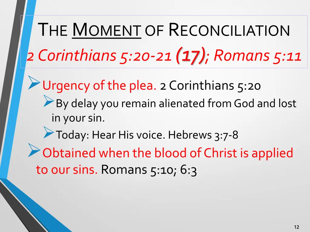 t he m oment of r econciliation 2 corinthians