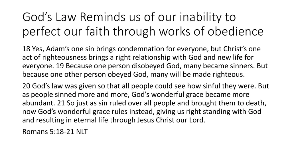 god s law reminds us of our inability to perfect