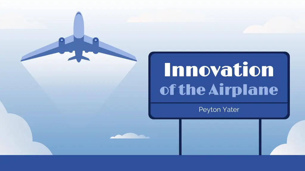 innovation innovation of the airplane