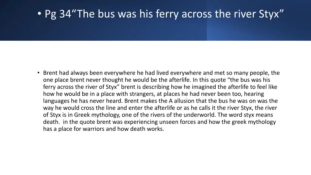 pg 34 the bus was his ferry across the river styx