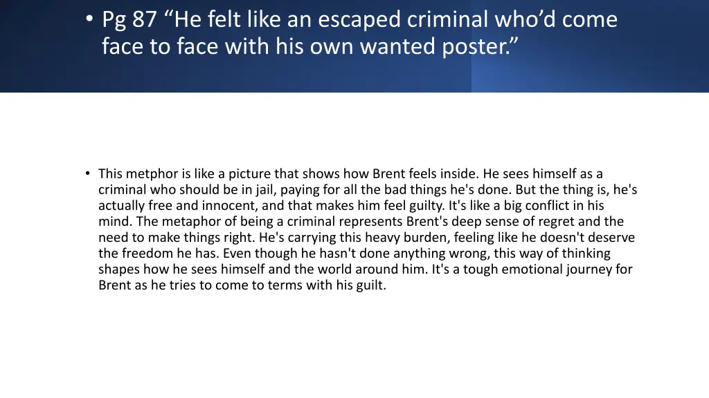 pg 87 he felt like an escaped criminal who d come