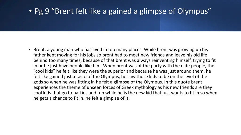 pg 9 brent felt like a gained a glimpse of olympus