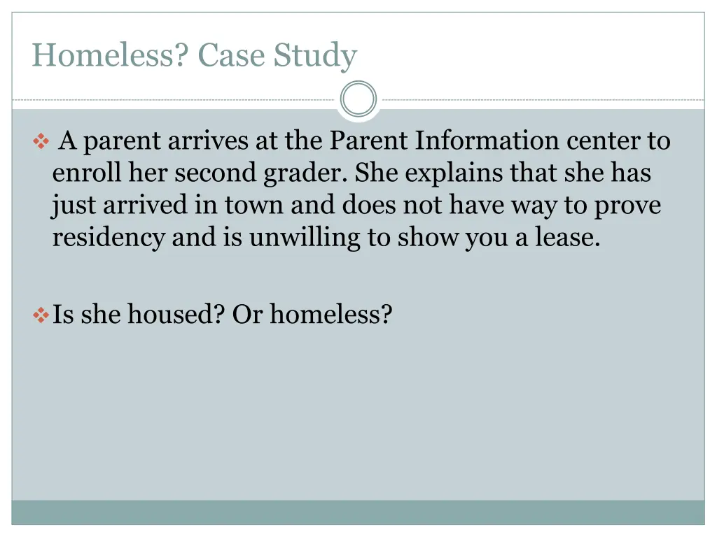 homeless case study