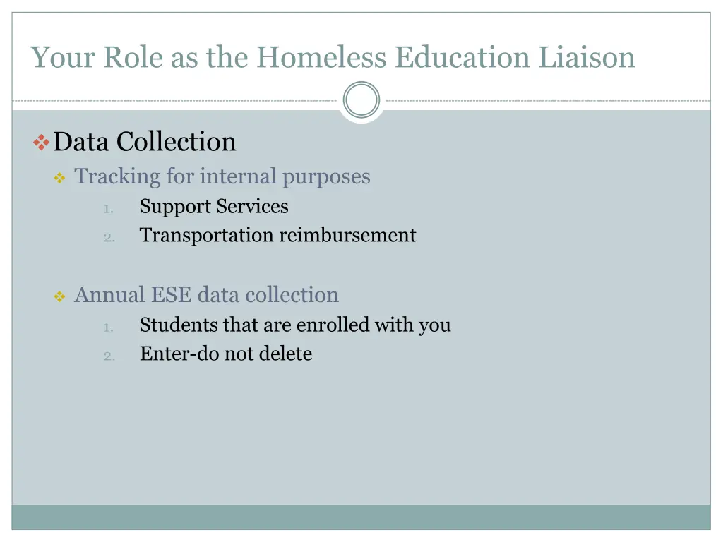 your role as the homeless education liaison 2