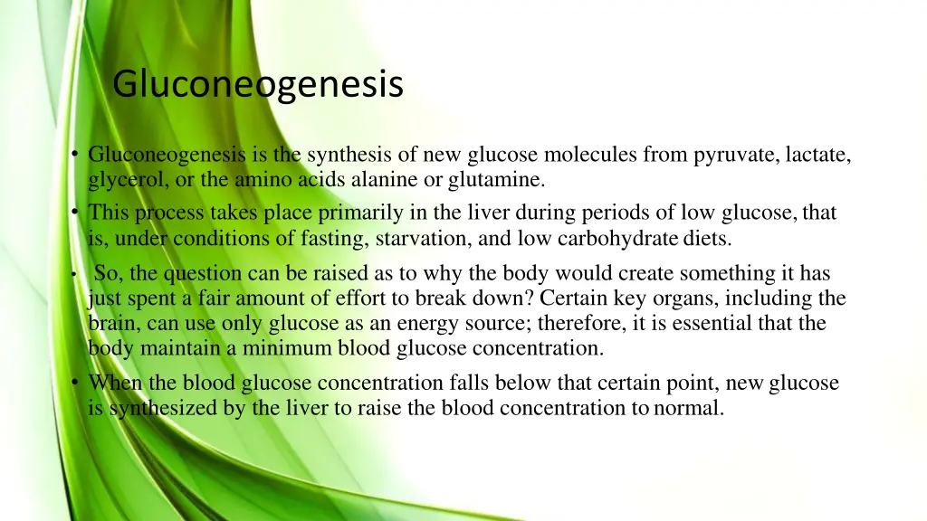 gluconeogenesis