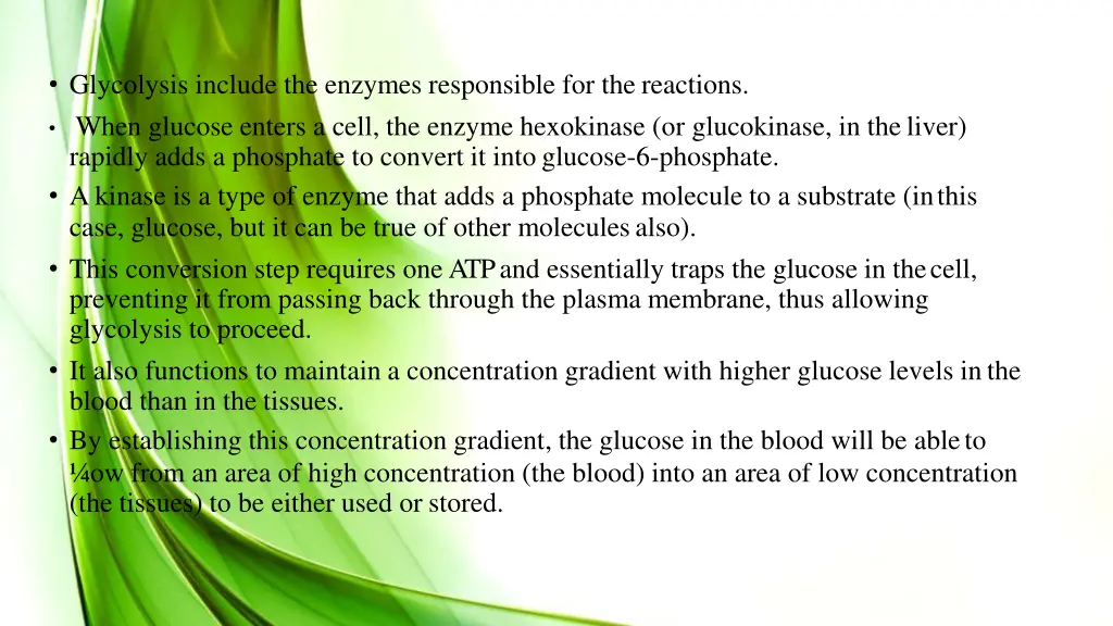glycolysis include the enzymes responsible