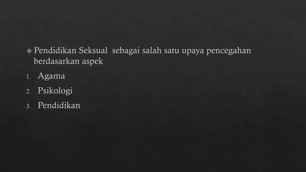 pendidikan seksual sebagai salah satu upaya